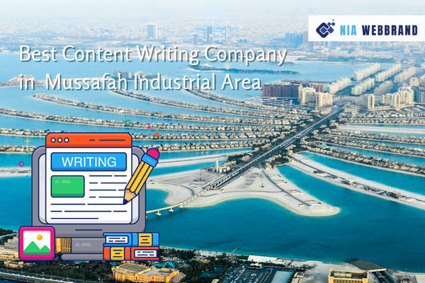 Best Content Writing Company in Mussafah Industrial Area