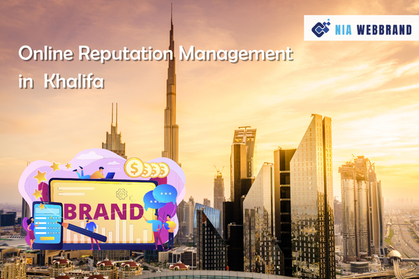 Online Reputation Management in Khalifa