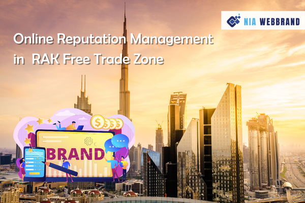 Online Reputation Management in RAK Free Trade Zone
