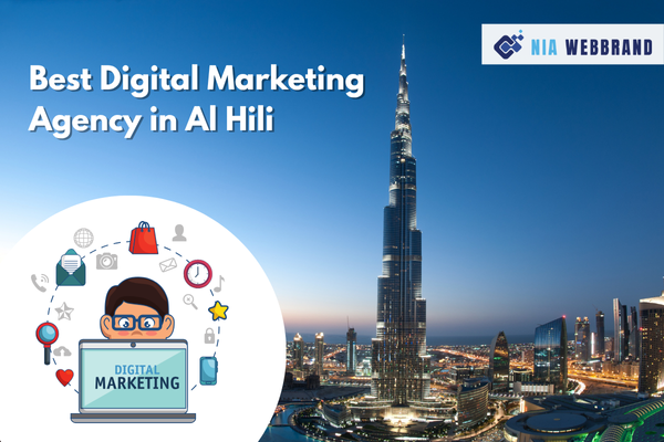 Best Digital Marketing Agency in Al Hili
