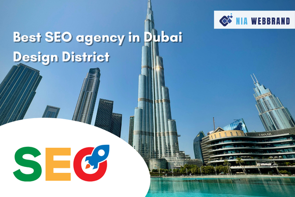 Best SEO agency in Dubai Design District