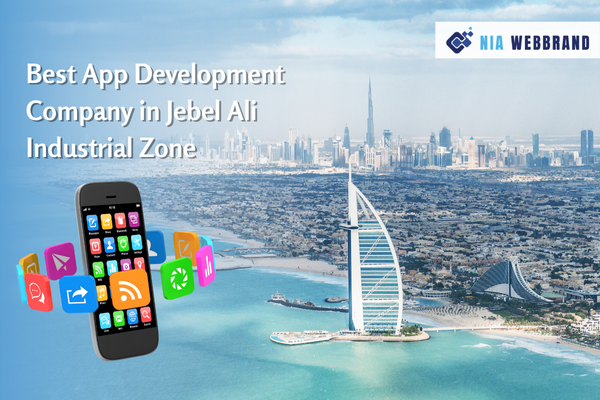 best mobile development agency in Jebel Ali Industrial Zone