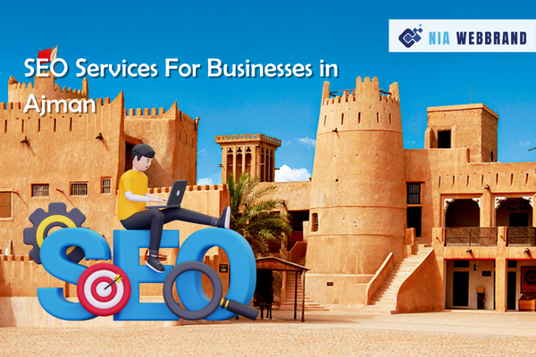 SEO Services For Businesses in Ajman